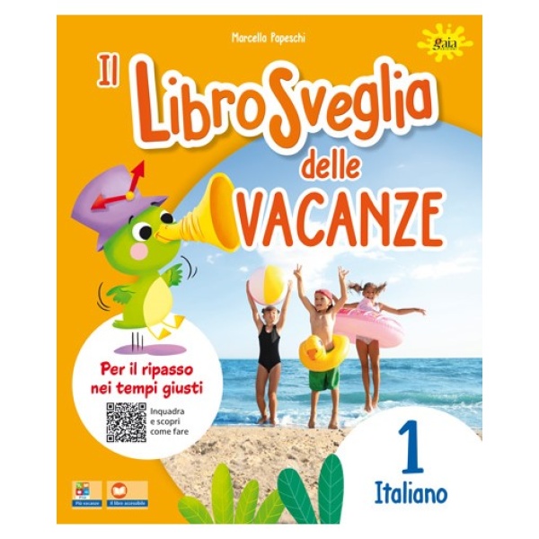 IL LIBROSVEGLIA DELLE VACANZE - italiano 1